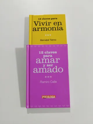 Vivir en armonía 12 claves para amar y ser amado