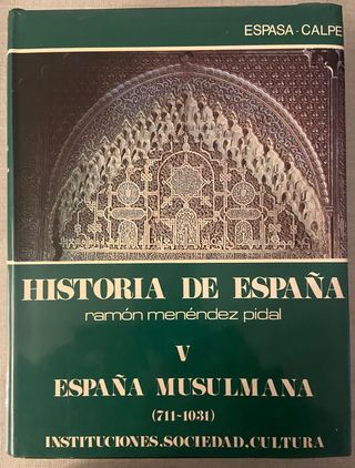Historia de España de Menéndez Pidal. Tomo 5. Espa