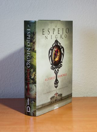 EL ESPEJO NEGRO - Alfonso Domingo
