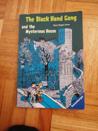 The Black Hand Gang and the Mysterious House. (...
