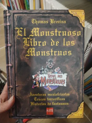 El monstruoso libro de los monstruos (Todos mis...