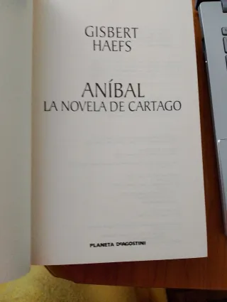 Aníbal .La novela de Cartago.