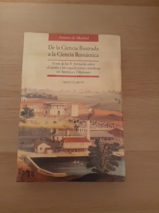 Dela Ciencia Ilustrada a la Ciencia Romántica.