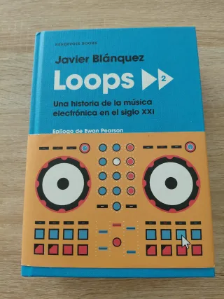 Loops 2: Una historia de la música electrónica ...