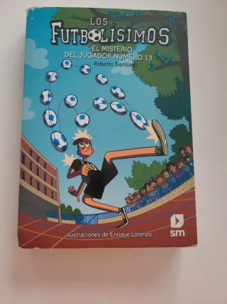 Los Futbolísimos 13: El misterio del jugador nú...