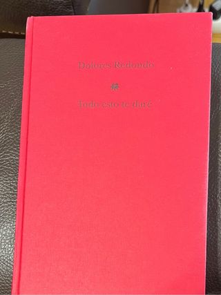 Todo esto te daré: Premio Planeta 2016 (Autores...