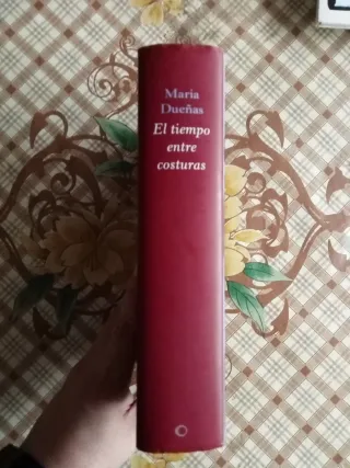 El tiempo entre costuras - María Dueñas