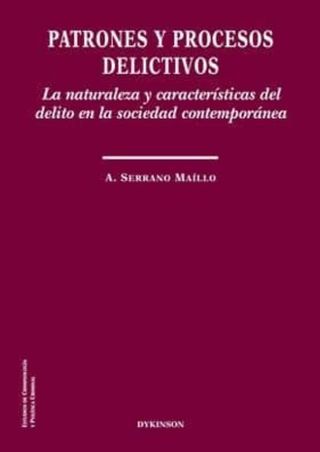 Patrones y procesos delictivos. La naturaleza y...