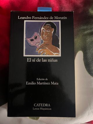 El sí de las niñas (Letras Hispanicas) (Spanish...