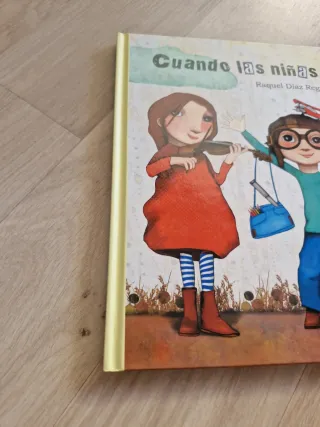 Cuando las niñas vuelan alto / Las niñas serán...