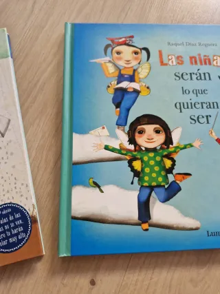 Cuando las niñas vuelan alto / Las niñas serán...