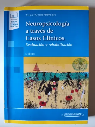 Neuropsicología a través de casos clínicos