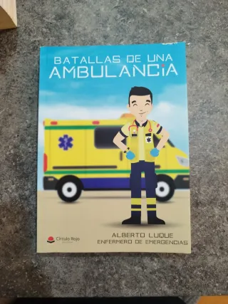 Batallas de una ambulancia: Enfermero de emerge...