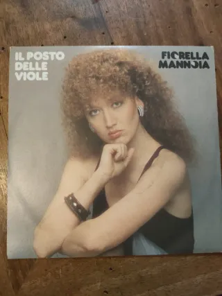 Fiorella Mannoia 45 giri Il Posto Delle Viole