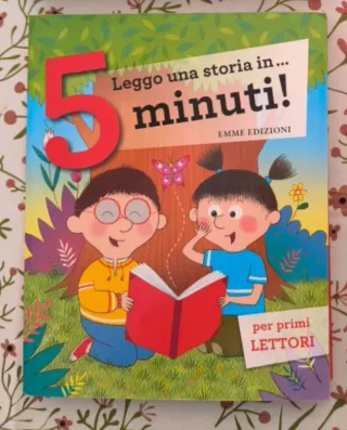 Leggo una storia in... 5 minuti! Ediz. a colori