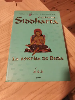 El Principe Siddharta: LA Sonrisa De Buda (Span...