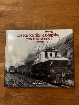 los ferrocarriles vascongados y sus ilustres
