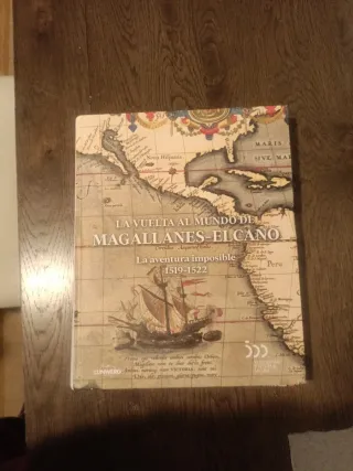 La vuelta al mundo de Magallanes-Elcano la aven...