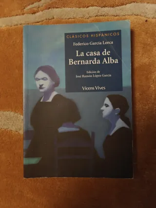 La Casa De Bernarda Alba (Clasicos Hispanicos /...