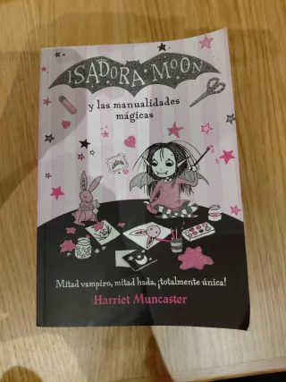 Isadora Moon y las manualidades mágicas / Isado...