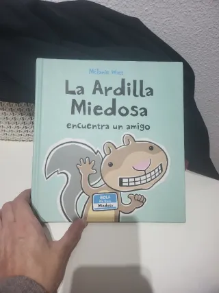 Libro la ardilla miedosa
