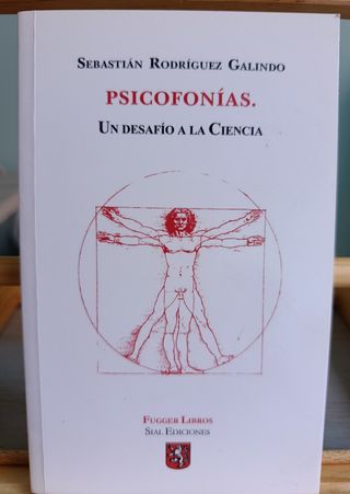 PSICOFONIAS: UN DESAFIO A LA CIENCIA - SEBASTIAN R