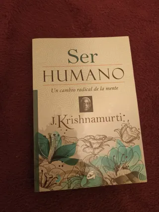 El Conocimiento de Uno Mismo - J. Krishnamurti