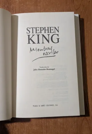 Mientras escribo. Stephen King. Plaza and Janés.