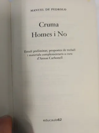 Cruma. Homes i No