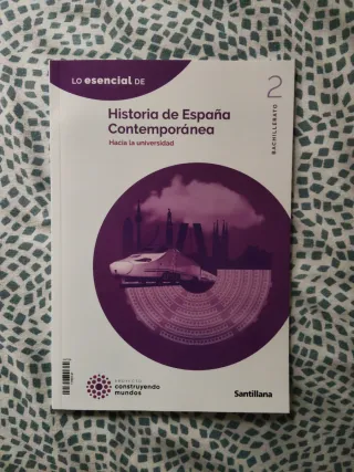 Lo esencial de historia de España contemporáneo.