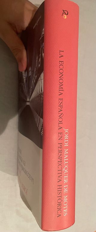La economía española en perspectiva histórica (...