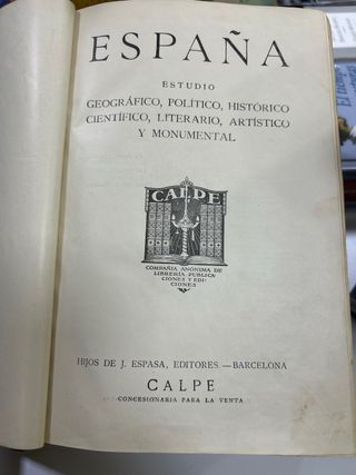 España, estudio geográfico, político, histórico...