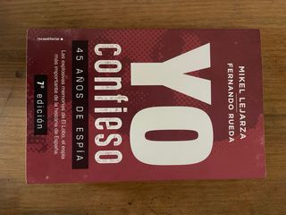 Yo confieso 45 años de espía : las explosivas m...