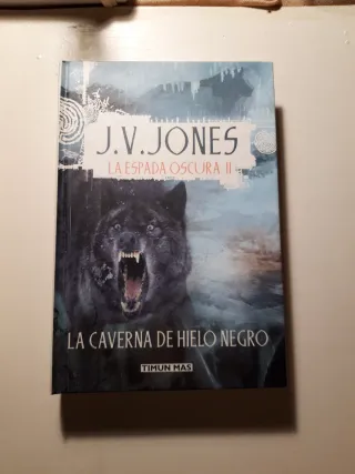 La Espada Oscura Ii. La Caverna De Hielo Negro