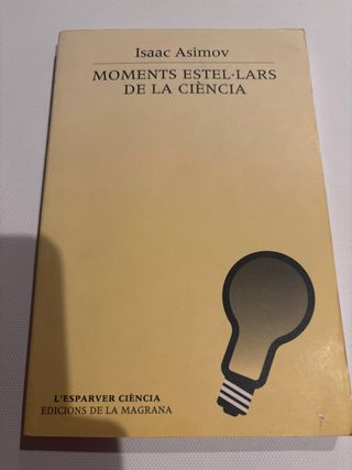 Moments estel·lars de la ciència