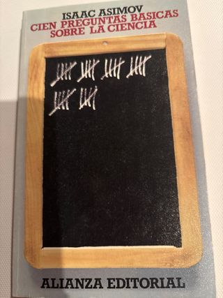 Cien preguntas basicas sobre la ciencia