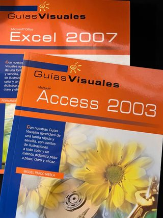 Guías visuales ANAYA / Excel 2007 y Access 2003