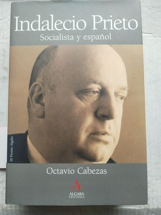 Indalecio Prieto: Socialista y español