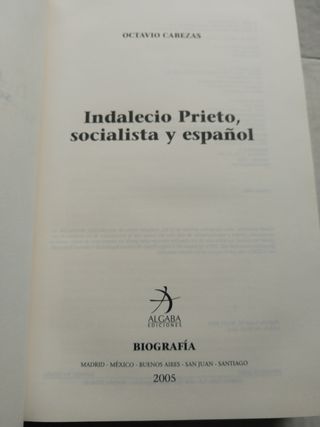 Indalecio Prieto: Socialista y español