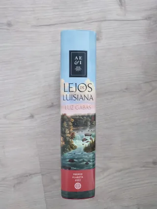Lejos de Luisiana: Premio Planeta 2022