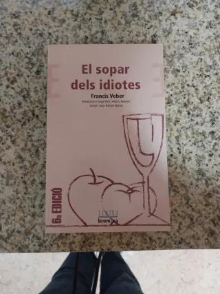 El sopar dels idiotes