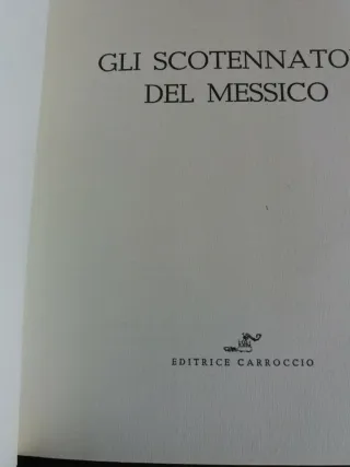 di William Jackson. "Gli scotennatori del messico"