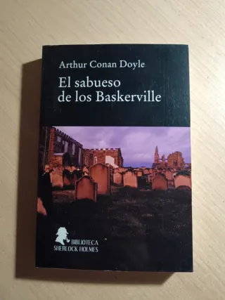 El sabueso de los Baskerville. Arthur Conan-Doyle