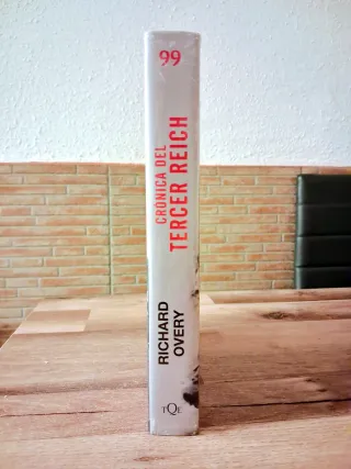 CRÓNICA DEL TERCER REICH. RICHARD OVERY