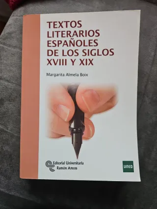 Textos literarios españoles de los siglos XVIII...