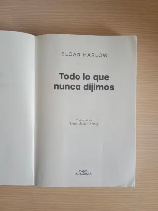 Todo lo que nunca dijimos / Everything We Never...