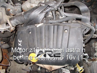 Motor z16xep opel astra h berlina cosmo 1.
