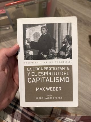 La ética protestante y el espíritu del capitalismo