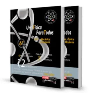 Una Física para todos