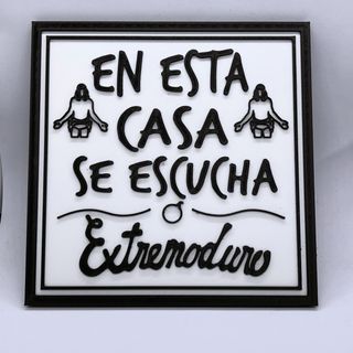 Cartel En Esta Casa Se Escucha Dellafuente